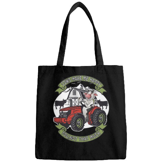 Cow Lover Make Me happy You Not So Much Funny Cow Farming Farmer Bags