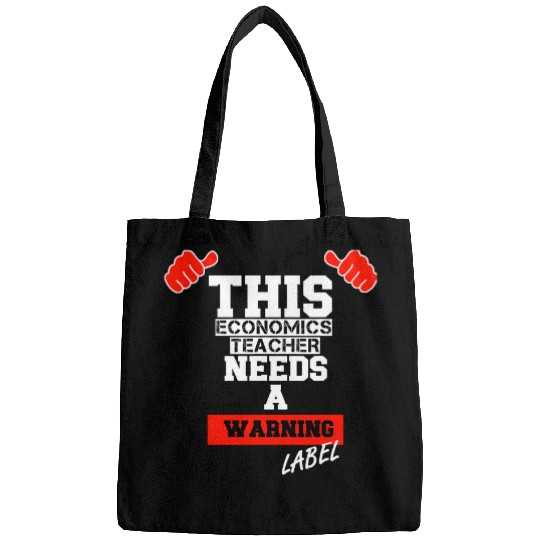 Economics Teacher Appreciation Greatest Funny Bags
