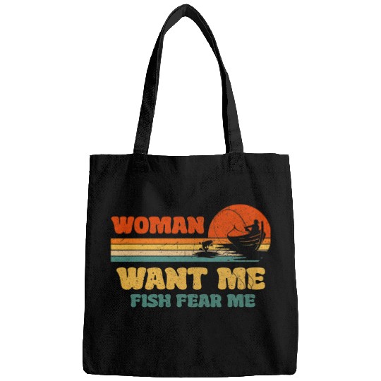 Fishing Fun vintages Funny Boat Fishing Woman Want Me Fish Fear Me Bags