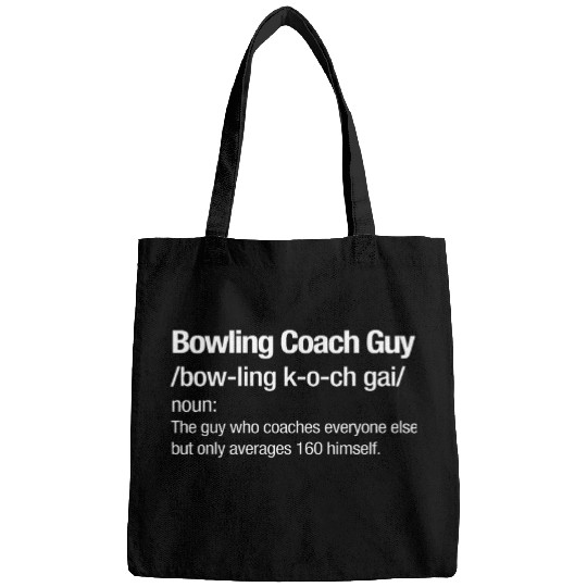 Funny Bowling Coachs Guy Dictionary Definition Bags