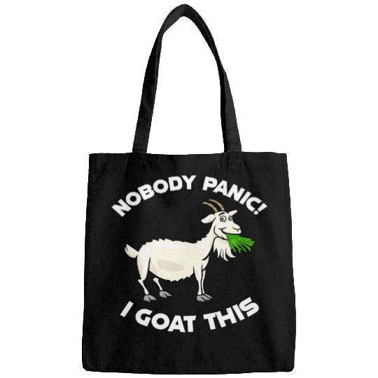 Goats Lover Nobody Panic Goats Joke Funny Goat Bags
