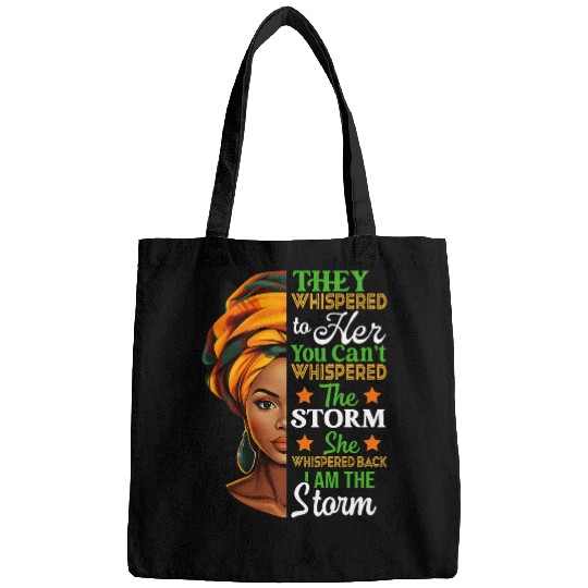 Black History Month African Woman Afro I Am The Storm Bags