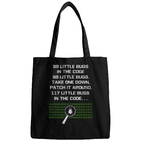 99 Little Bugs In The Code Computer Geek Funny Programmer Bags