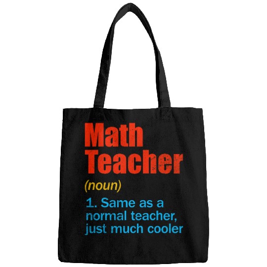 Funny Back To School First Day Math Teacher Definition Bags
