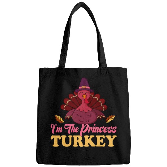 Lacrosse Gift Im The Princess Turkey Funny Cute Thanksgiving Turkey Bags