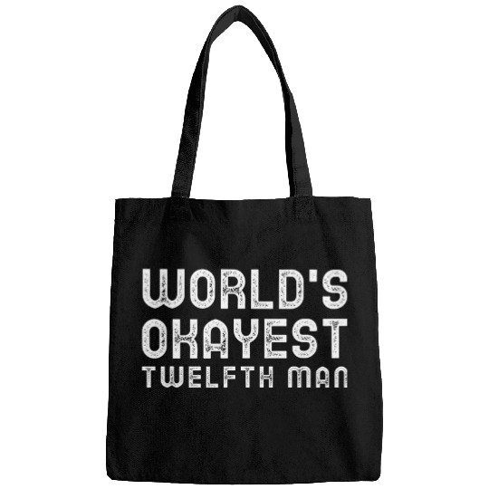 Funny Cricket Worlds Okayest Twelfth 12th Man Reserve Bags