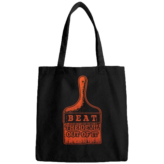 Beat the Devil Out of It Artist Quotes Funny Painter Bags