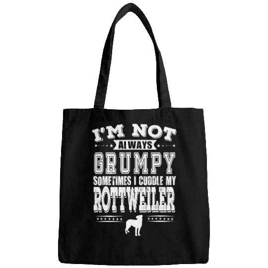 Dog Rottweiler Owners Are Not Always Grumpy Funny Bags