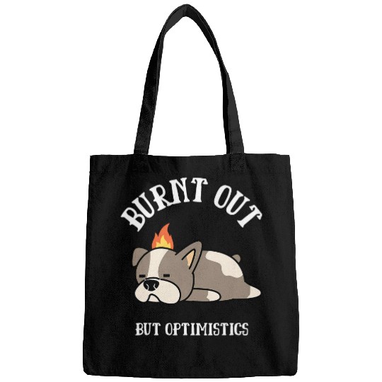 Funny Burnt Out But Optimistic Funny Dog Camping Humorous Bags