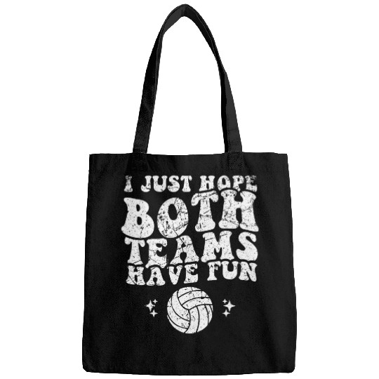 I Just Hope Both Teams Have Fun Funny vintages Volleyball Bags