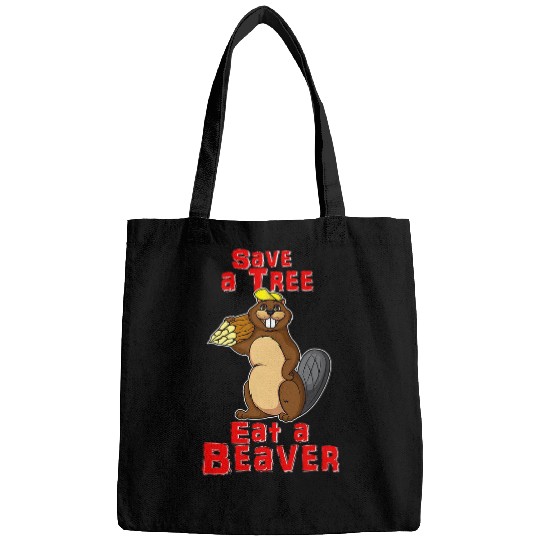 Save a Tree Eat a Beaver Funny Earth Day 25 Bags