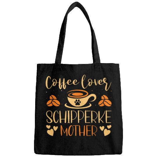 Coffee Lover Schipperke Mother Latte Espresso Fur Parent Bags