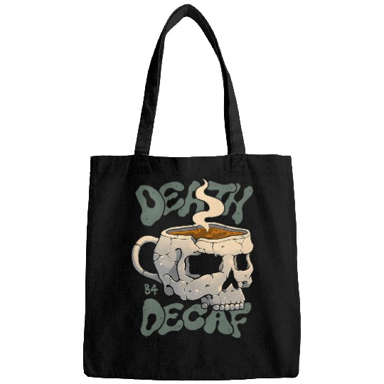 Death Before Decaf Bags