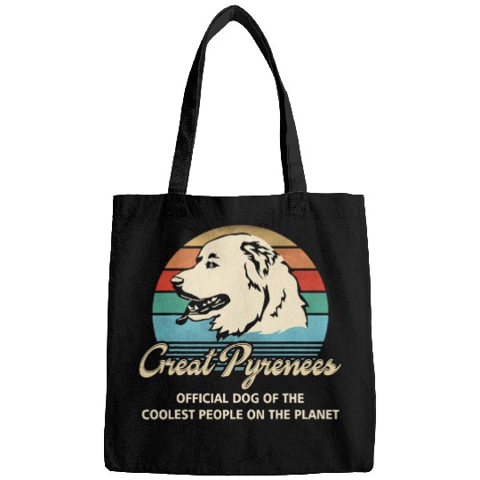 Great Pyrenees Official Dog Of The Coolest People Bags