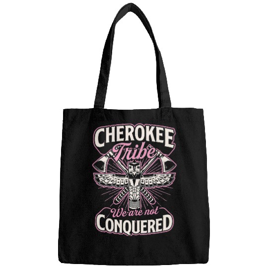 Cherokee Tribe We Are Not Conquered Native American Bags