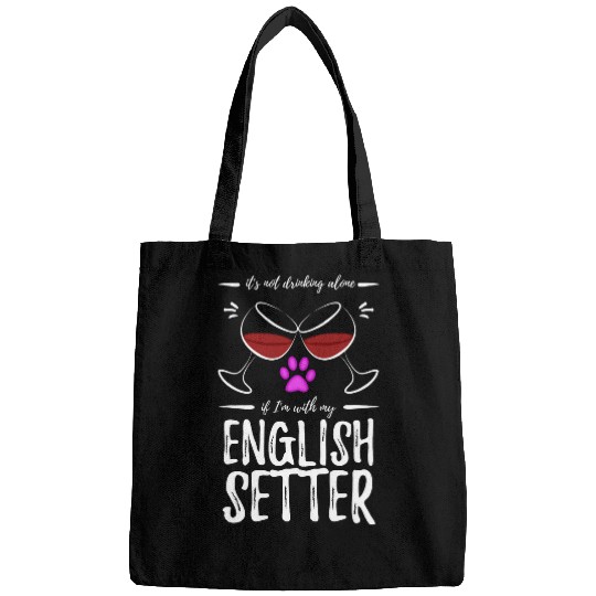 English Setter Dog Mom Wines Drinker for Wines Lover Bags