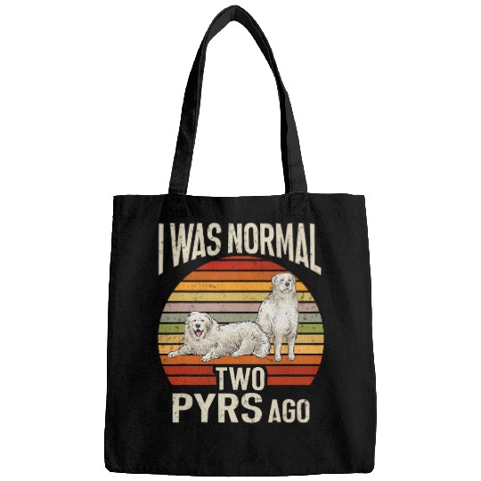 Great Pyrenees Dog Retro vintages I Was Normal Two Pyrs Ago Bags