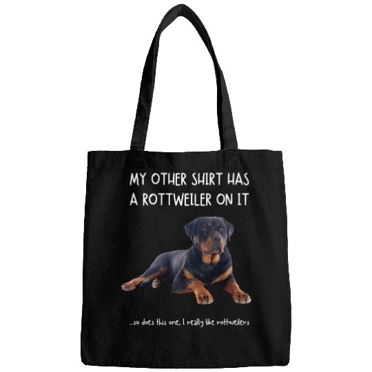 Dog Rottweiler Fun Rottweiler On It Dog Lovers Adopt Dont Shop Bags