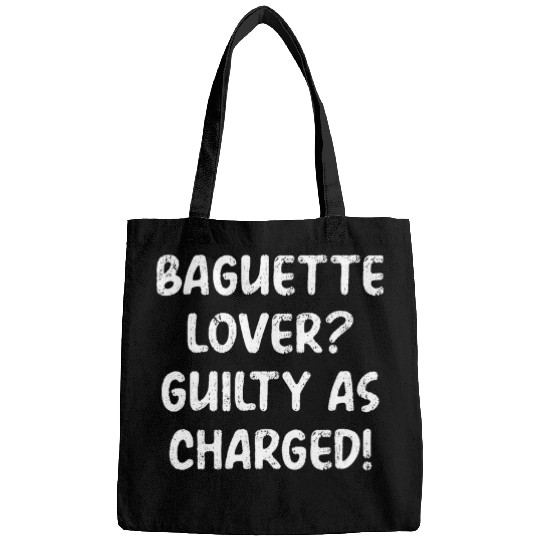 Baguette French Bread Baking Baker Bakery Funny Baguette Bags