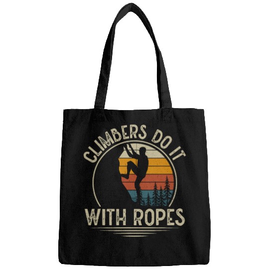 Climbers Do It With Ropes Climbing Wall Rock Climbing Bags
