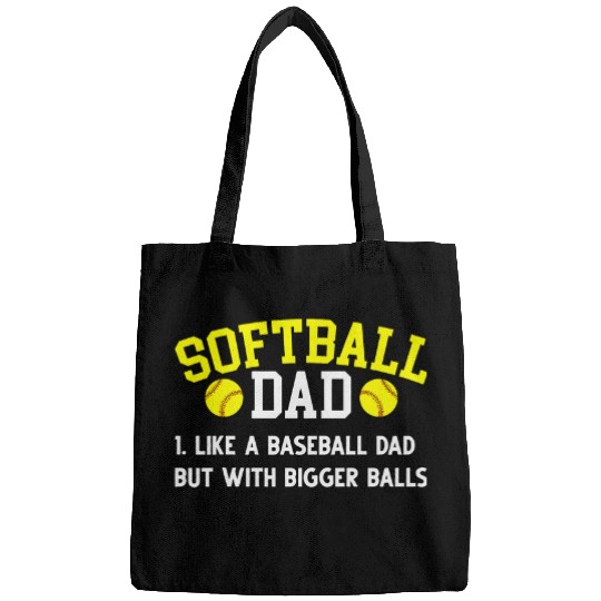 Funny Softball Dad Like A Baseball Dad Softball Dads Bags
