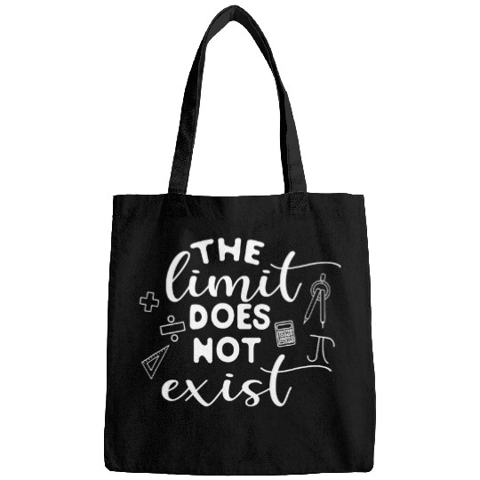 Math Teacher Appreciation Educator The Limit Not Exist 21 Bags