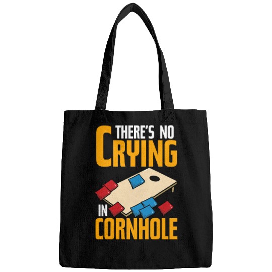 Theres No Crying In Cornhole Funny Corn Hole Bags