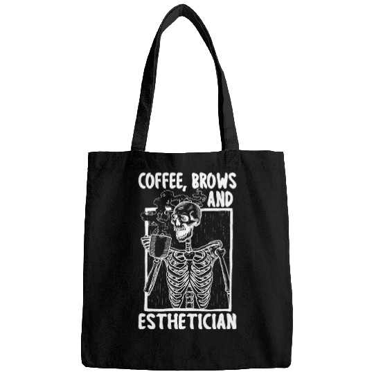 Coffee Brows Esthetician Funny Skeletons Makeup Artist Bags