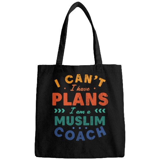 I Cant I Have Plans Muslim Coachs Funny Islam Humor Bags