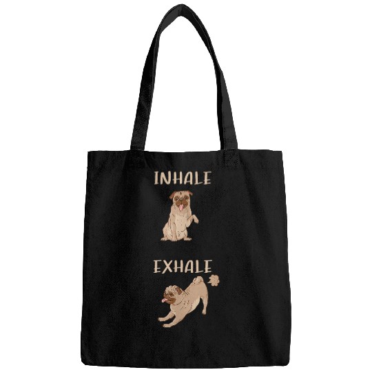 Inhale Exhale Pug Yoga Exercise Dog Sport Breathing Bags