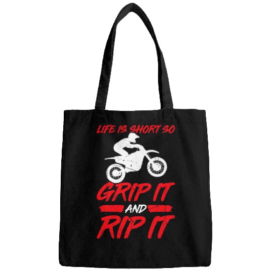 Life Is Short So Grip It And Rip It Motocross Motorcycle Bags