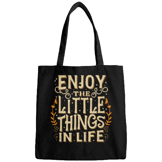 Funny Enjoy The Little Things In Life Biology Biologist Bags