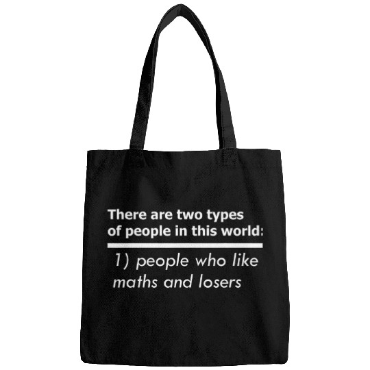 There Are Two Types of People Men Kids Funny Math Lovers Bags