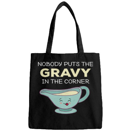 Lacrosse Gift nobody puts gravy in 2corner 2turkey thanksgiving Bags
