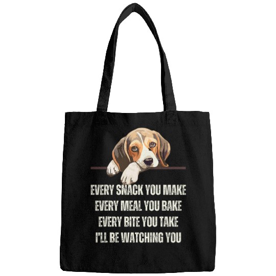 Every Snack You Make Every Meal You Bake Funny Beagle Bags