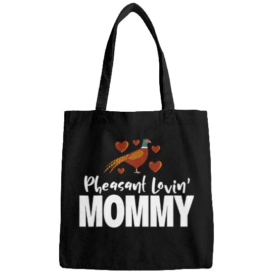 Pheasant Hunting Mommy Pheasant Loving Mommy Bags