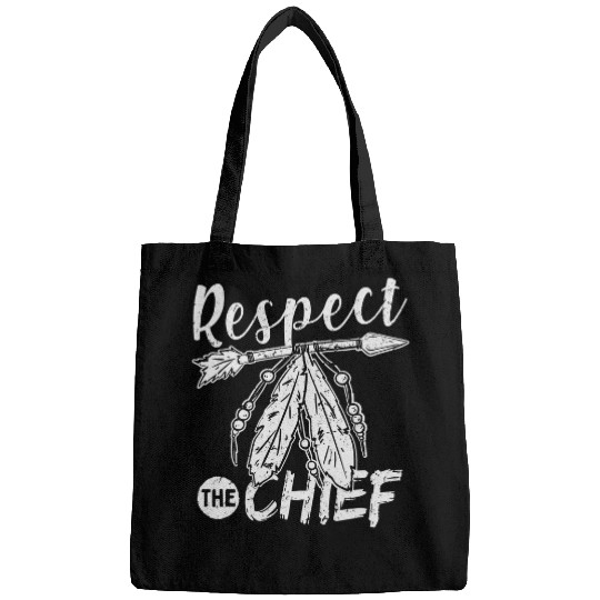 Respect The Chief Native American Cherokee Red Indian Bags