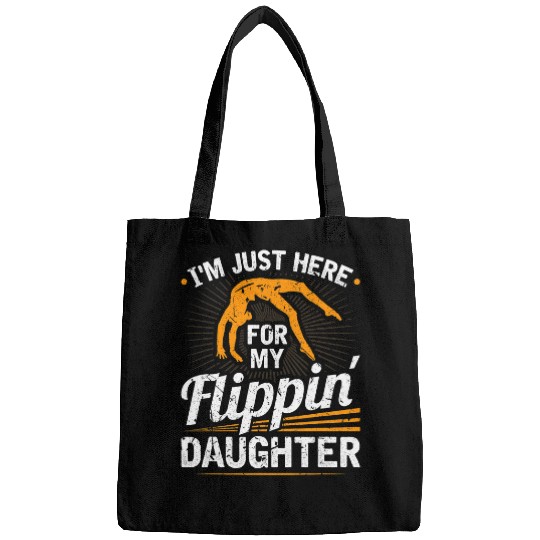 Mens Im Just Here For My Flippin Daughter Gymnastics Dad Bags