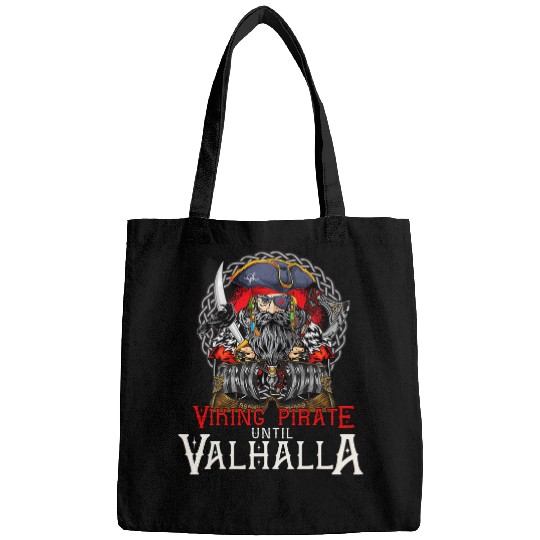 Until Valhalla the Viking Pirate a Caribbean Pirate Viking Bags