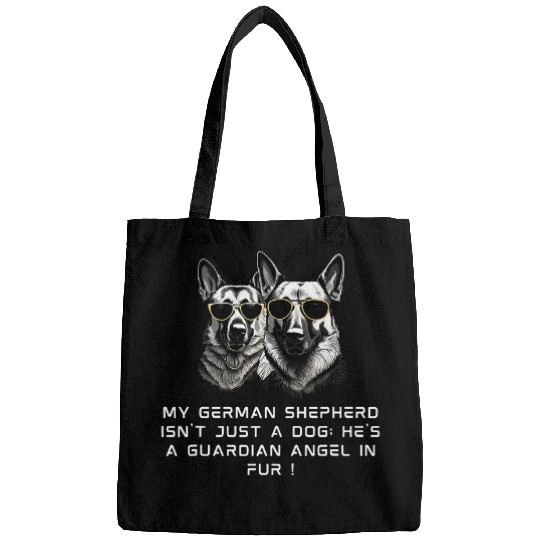 Funny Dog Lovers quotes Funny design German Shepherd Bags