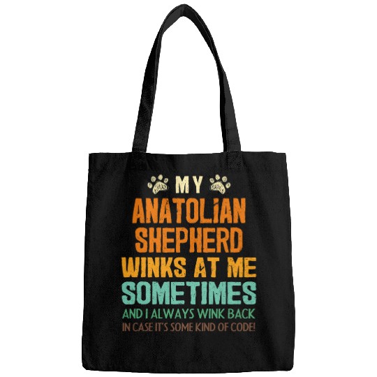 My Anatolian Shepherd Winks at Me Sometimes Kangal Dog Dad Bags