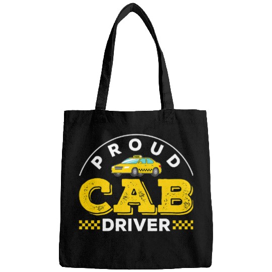 Proud Cab Driver Expert Taxi Driving Lover Quotes Graphic 1 Bags