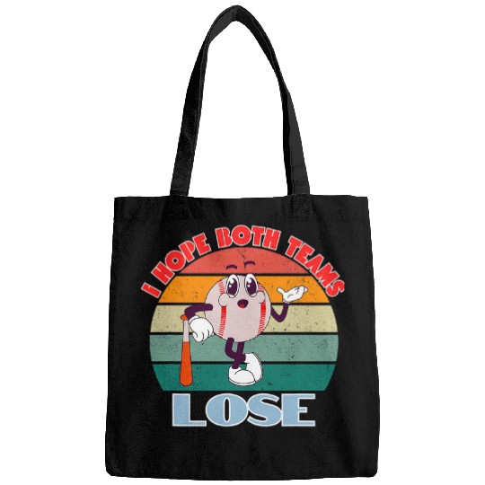 I Hope Both Teams Lose Baseball Bags