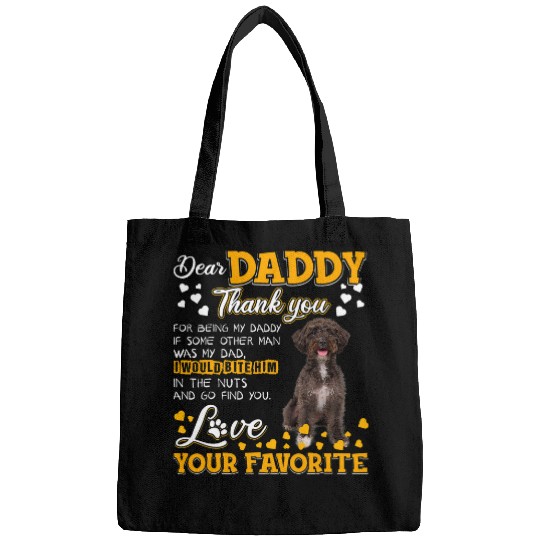 Schnoodle Dear Daddy Thank You For Being My Daddy Bags