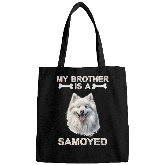 My Brother Is A Samoyed Dog Tails and Treats Family Bags