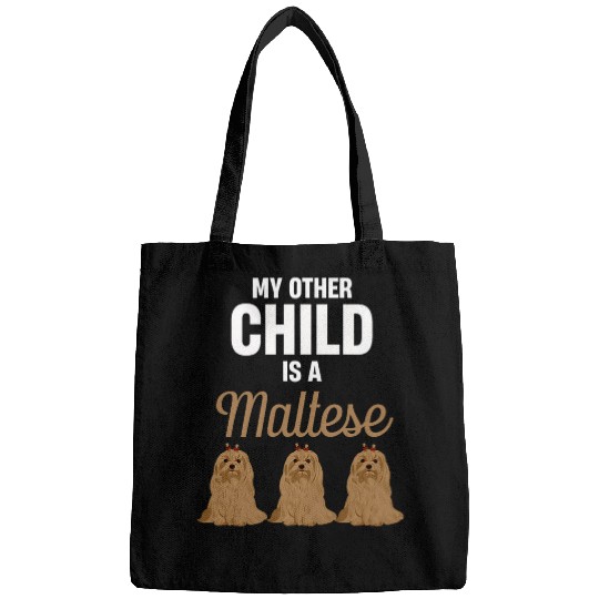 Discover My Other Child Is A Maltese Canine Dog Toy Breed Owners Vet Bags
