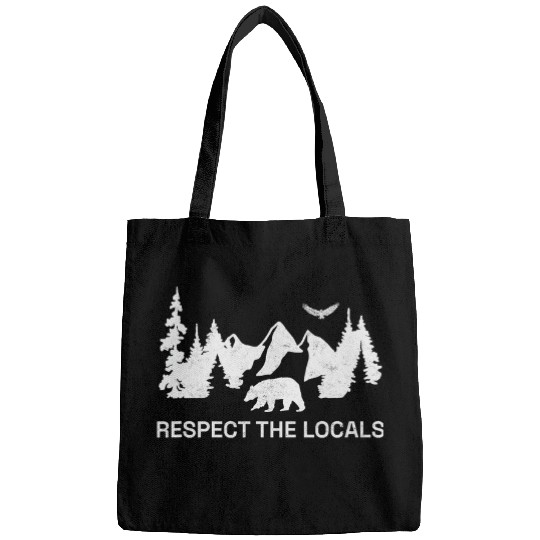 Respect The Locals Bears Camping Hiking Outdoor Adventure Bags