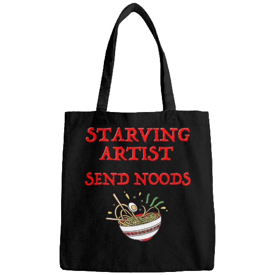 Starving Artist Send Noods Funny Ramen Bowl Bags