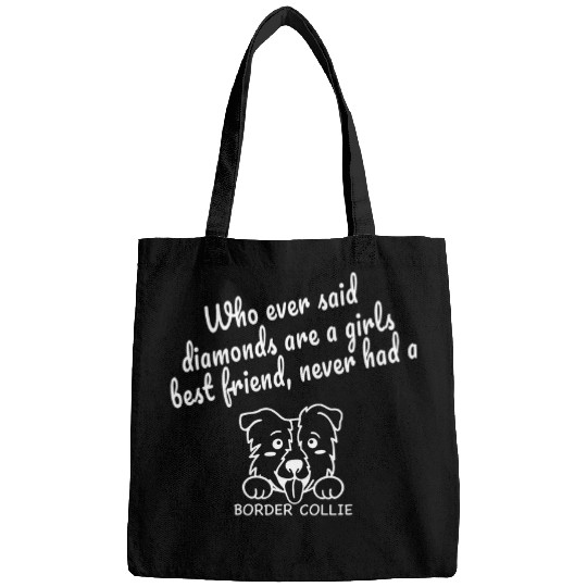 FUNNY CUTE Border Collie DOG SAYING Bags