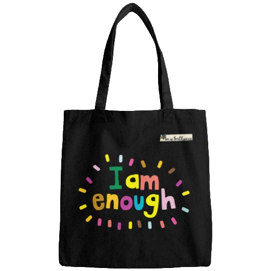 I Am Enough Bags